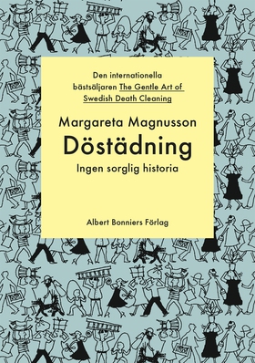 Döstädning : ingen sorglig historia (e-bok) av