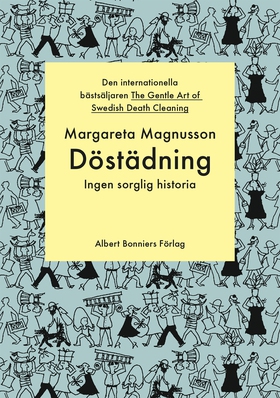 Döstädning : ingen sorglig historia (e-bok) av 