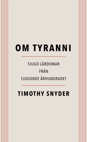 Om tyranni : tjugo lärdomar från det tjugonde å