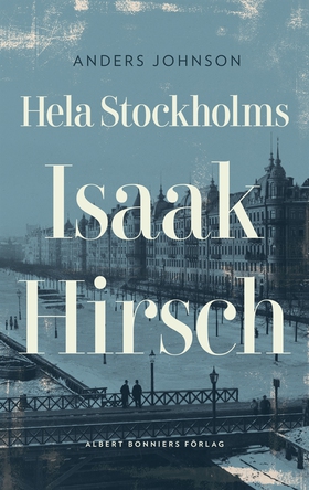 Hela Stockholms Isaak Hirsch : grosshandlare, b
