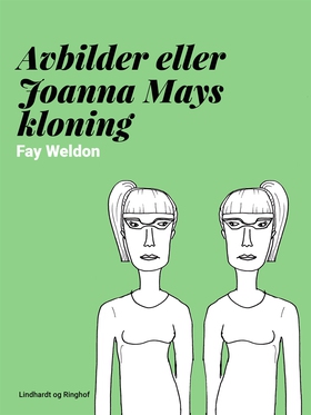 Avbilder eller Joanna Mays kloning (e-bok) av F