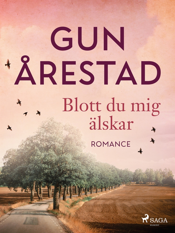 Blott du mig älskar