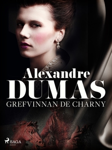 Grefvinnan de Charny (e-bok) av Alexandre Dumas