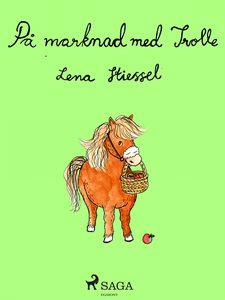 På marknad med Trolle (e-bok) av Lena Stiessel
