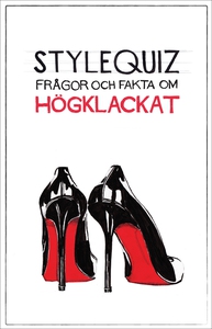 StyleQuiz : frågor och fakta om högklackat (e-b