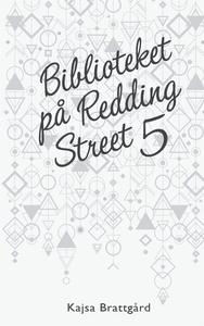 Biblioteket på Redding Street 5 (e-bok) av Kajs