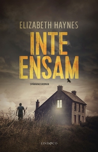 Inte ensam (e-bok) av Elizabeth Haynes