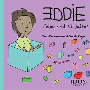 Eddie följer med till jobbet (e-bok) av Tess Na