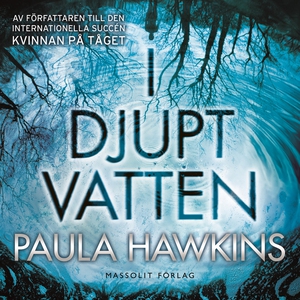I djupt vatten (ljudbok) av Paula Hawkins