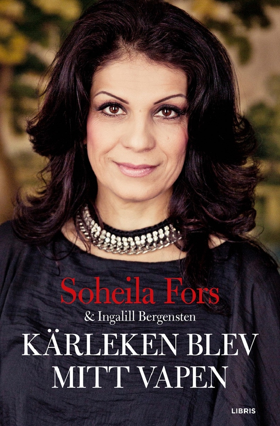 Kärleken blev mitt vapen