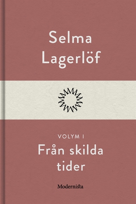 Från skilda tider I (e-bok) av Selma Lagerlöf
