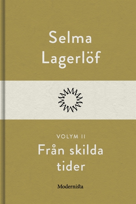 Från skilda tider II (e-bok) av Selma Lagerlöf