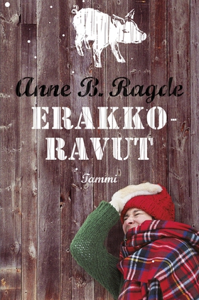 Erakkoravut (e-bok) av Anne B. Ragde