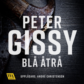 Blå åtrå (ljudbok) av Peter Gissy