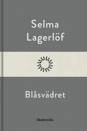 Blåsvädret (e-bok) av Selma Lagerlöf
