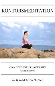 Kontorsmeditation-Guidad meditation för dig som