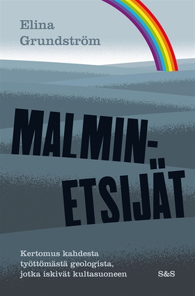 Malminetsijät (e-bok) av Elina Grundström