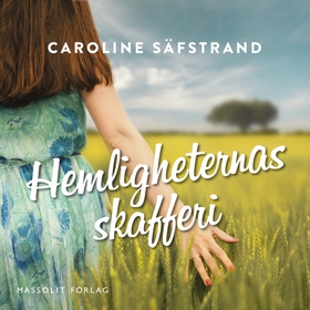 Hemligheternas skafferi (ljudbok) av Caroline S