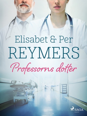 Professorns dotter (e-bok) av Elisabet Reymers,