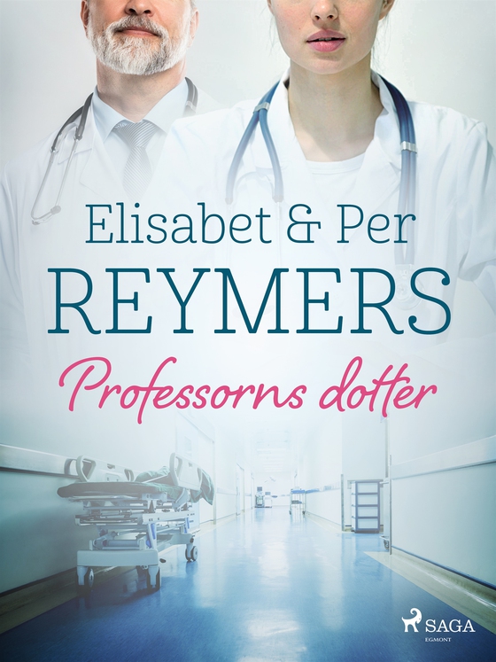 Professorns dotter (e-bok) av Elisabet Reymers