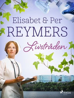Livstråden (e-bok) av Elisabet Reymers, Per Rey