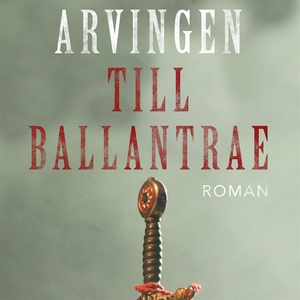Arvingen till Ballantrae (ljudbok) av Robert Lo