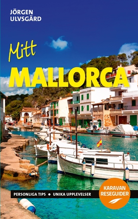 Mitt Mallorca (e-bok) av Jörgen Ulvsgärd
