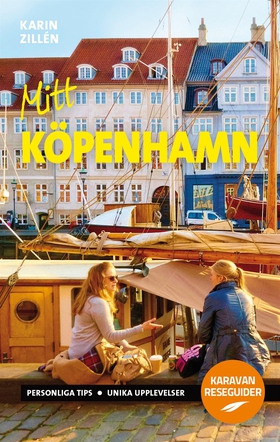 Mitt Köpenhamn (e-bok) av Karin Zillén
