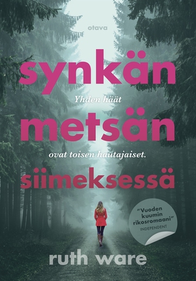 Synkän metsän siimeksessä (e-bok) av Ruth Ware