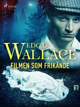 Filmen som frikände (e-bok) av Edgar Wallace