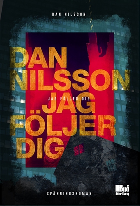 Jag följer dig (e-bok) av Dan Nilsson