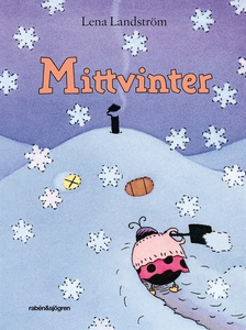 Mittvinter (e-bok) av Lena Landström