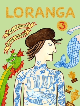 Loranga. Del 3 (e-bok) av Sara Olausson