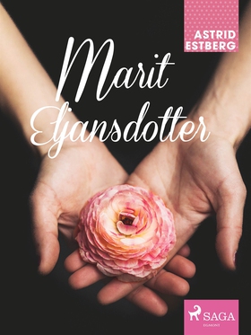 Marit Eljansdotter (e-bok) av Astrid Estberg