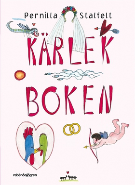 Kärlekboken (e-bok) av Pernilla Stalfelt