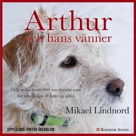 Arthur och hans vänner : och andra berättelser 