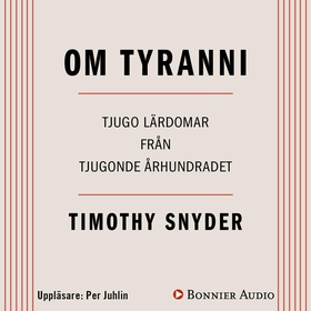 Om tyranni : tjugo lärdomar från det tjugonde å