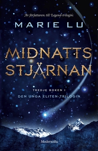 Midnattsstjärnan (Tredje boken i Den unga elite