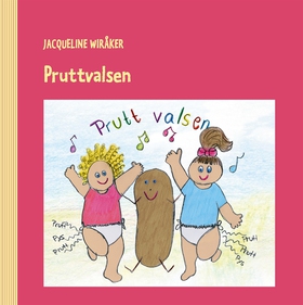 Pruttvalsen (e-bok) av Jacqueline Wiråker