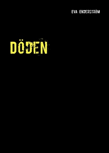 Döden (e-bok) av Eva Enderström