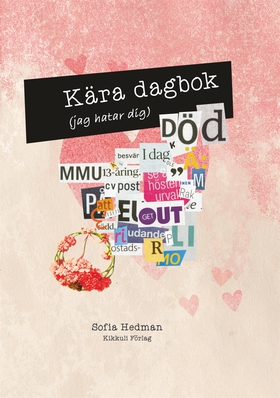 Kära dagbok (e-bok) av Sofia Hedman