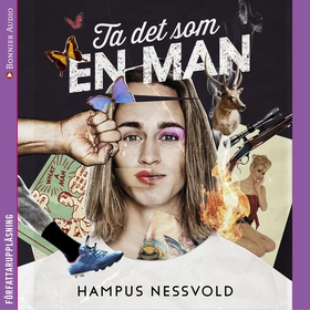 Ta det som en man (ljudbok) av Hampus Nessvold