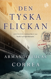 Den tyska flickan (e-bok) av Armando Lucas Corr