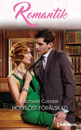 Hopplöst förälskad (e-bok) av Michelle Conder