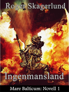 Ingenmansland: Mare Balticum: Novell 1 (e-bok) 