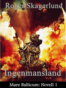 Ingenmansland: Mare Balticum: Novell 1 (e-bok)