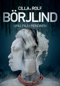 Uinu, paju pienoinen (e-bok) av Rolf Börjlind,