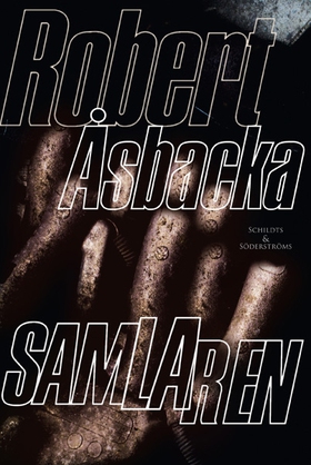 Samlaren (e-bok) av Robert Åsbacka