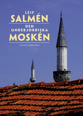 Den underjordiska moskén (e-bok) av Matilda Söd