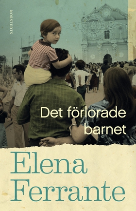 Det förlorade barnet. Bok 4 Medelålder och åldr